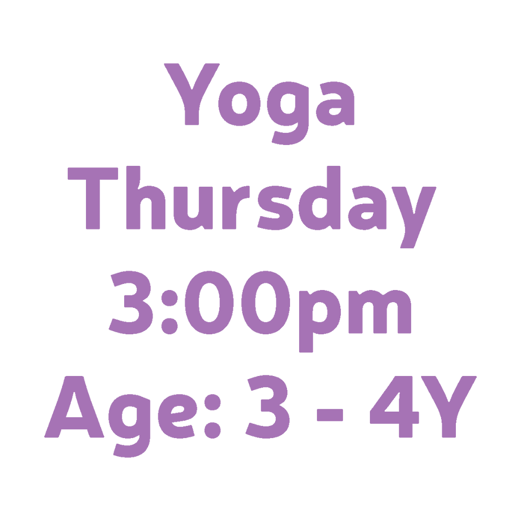 Yoga Thursday 3:00pm 3-4Y
